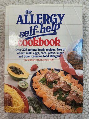The Allergy Self-Help Cookbook Marjorie Hurt Jones R.N. Hardcover 1984 Rodale